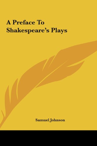 A Preface To Shakespeare's Plays