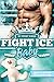 Fight Ice Baby: Wenn die Li...