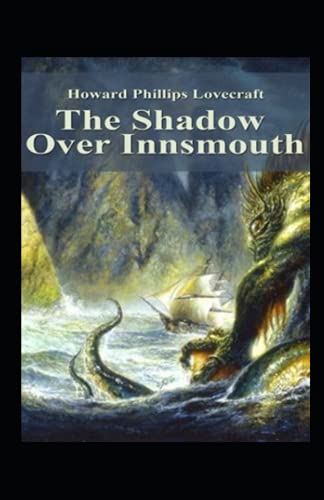 The Shadow Over Innsmouth Illustrated
