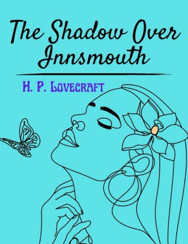 The Shadow Over Innsmouth