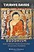 Buddhism: being a Sketch of the Life and Teachings of Gautama, the Buddha