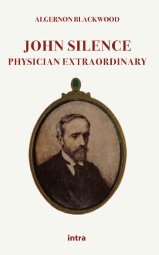 John Silence: Physician Extraordinary