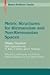 Metric Structures for Riemannian and Non-Riemannian Spaces