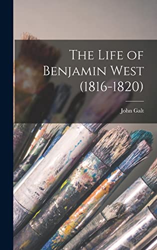 The Life of Benjamin West