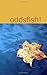 Oddsfish!