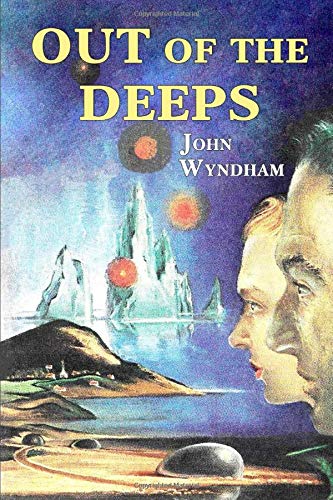 Out of the Deeps