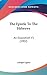 The Epistle To The Hebrews:...