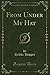 From Under My Hat (Classic Reprint)