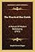 The Practical Bee Guide: A Manual Of Modern Beekeeping (1921)