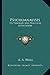 Psychoanalysis: Its Theories And Practical Application