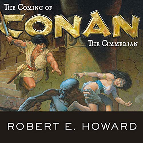 The Coming of Conan the Cimmerian