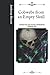 Cobwebs from an Empty Skull: Corrected and Edited Unabridged Original Text