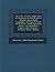 The First Twenty-Eight Odes of Anacreon: In Greek and in English and in Both Languages, in Prose as Well as in Verse: With Variorum Notes, a Grammatic