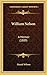 William Nelson: A Memoir (1889)