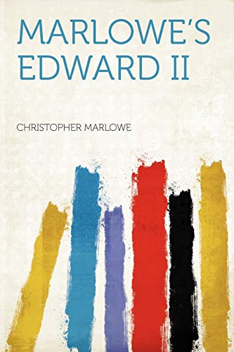 Marlowe's Edward II