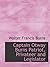 Captain Otway Burns Patriot, Privateer and Legislator by Walter Francis Burns
