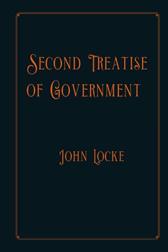 Second Treatise of Government: Luxure Edition