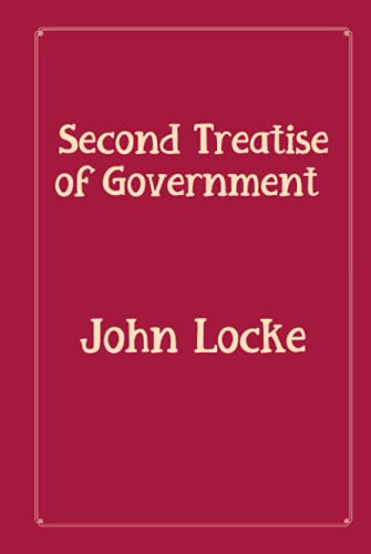 Second Treatise of Government: Rose Premium Edition