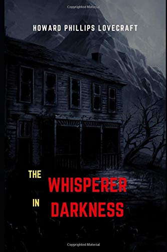 The Whisperer in Darkness