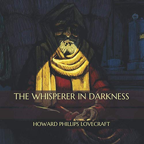 The Whisperer in Darkness