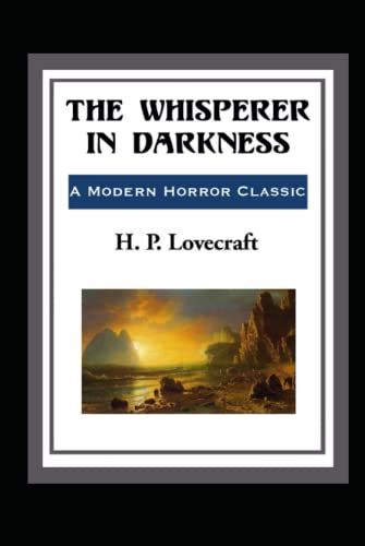 The Whisperer in Darkness-Horror Classic