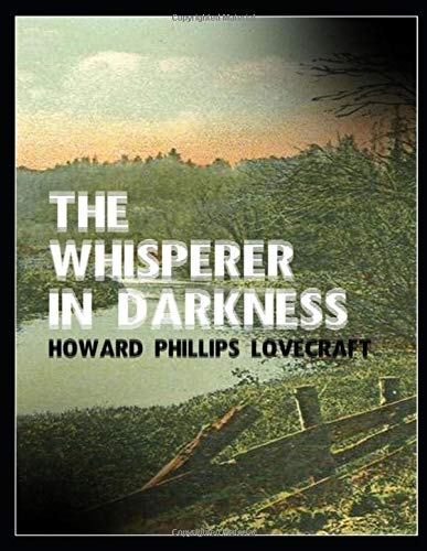 The Whisperer in Darkness