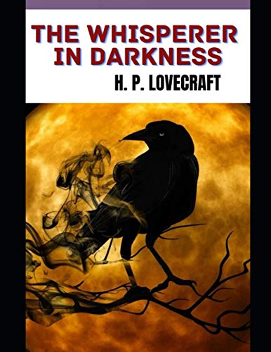 The Whisperer in Darkness
