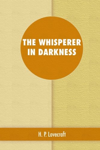The Whisperer in Darkness