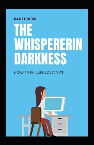 The Whisperer in Darkness illustrated