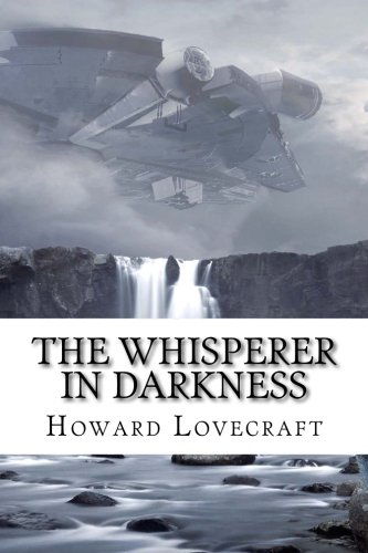 The Whisperer in Darkness