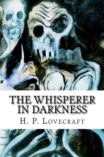The Whisperer in Darkness