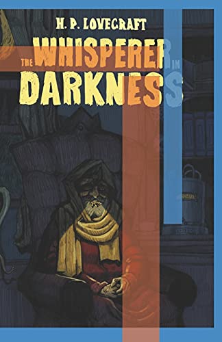The Whisperer in Darkness Illustrated