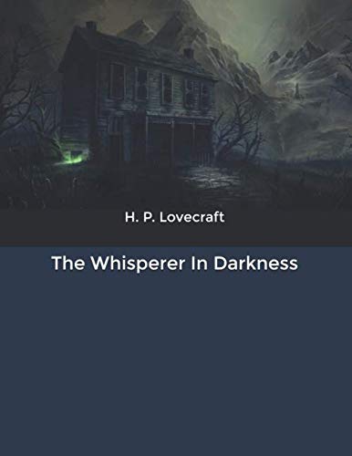 The Whisperer In Darkness