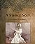 A Simple Soul: Large Print