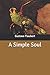 A Simple Soul