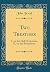 Two Treatises: I, on the Holy Scriptures, II, on the Sacraments (Classic Reprint)