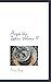 Across the Zodiac Volume II