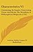 Characteristics V2: Containing, an Inquiry Concerning Virtue and Merit; The Moralists, a Philosophical Rhapsody (1733)