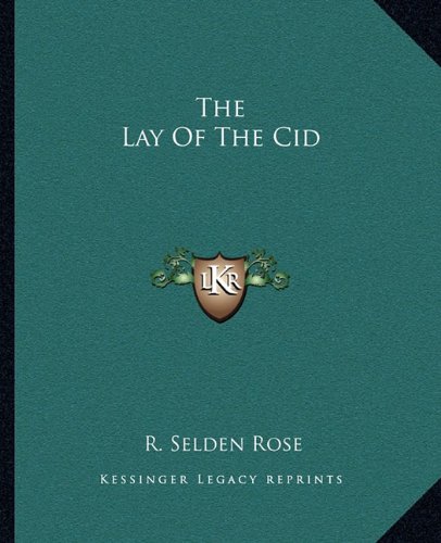 The Lay Of The Cid