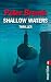 Shallow Waters: Thriller