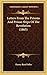 Letters From The Prisons And Prison Ships Of The Revolution (1865)