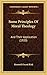 Some Principles Of Moral Theology: And Their Application (1920)