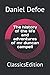 The history of the life and adventures of mr duncan campell: ClassicsEdition