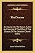 The Deacon: An Inquiry Into The Nature, Duties And Exercise Of The Office Of The Deacon, Of The Christian Church (1841)