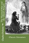 The Haunted Man and the Ghost's Bargain: Classic literature