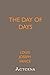 The Day of Days: An Extravaganza