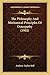 The Philosophy And Mechanical Principles Of Osteopathy (1902)