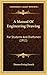 A Manual Of Engineering Drawing: For Students And Draftsmen (1911)