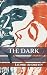 The Dark by Leonid Andreyev The Dark by Leonid Andreyev