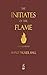 The Initiates of the Flame - Fully Illustrated Edition